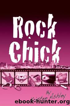 Rock Chick 01 by Kristen Ashley