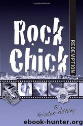 Rock Chick Redemption by Kristen Ashley