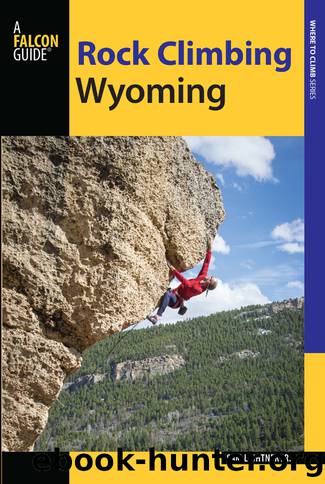 Rock Climbing Wyoming by Lightner Sam Jr.;