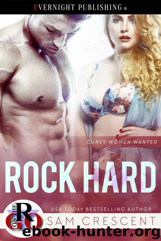Rock Hard (Curvy Women Wanted Book 12) by Sam Crescent