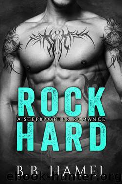 Rock Hard: A Stepbrother Romance (Extreme Sports Alphas) by Hamel B. B