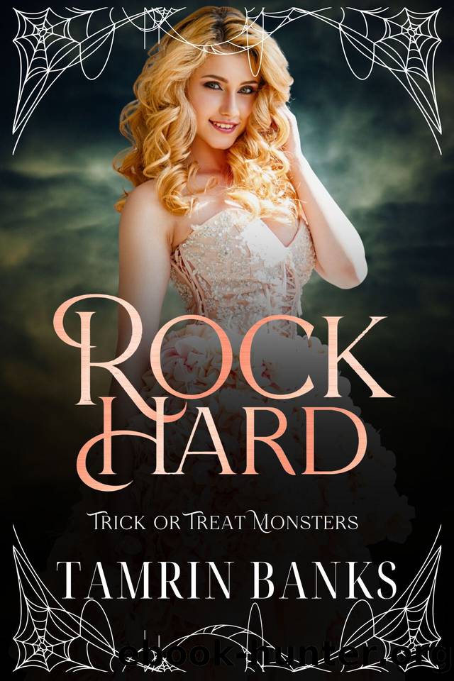 Rock Hard: Trick or Treat Monsters by Tamrin Banks & Bite Club