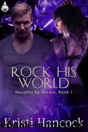 Rock His World by Kristi Hancock