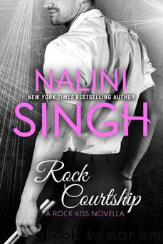 Rock Kiss 01.5 Rock Courtship by Nalini Singh
