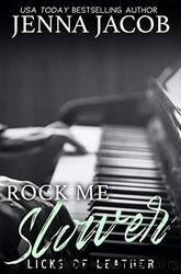 Rock Me Slower by Jacob Jenna