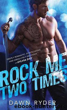 Rock Me Two Times by Ryder Dawn