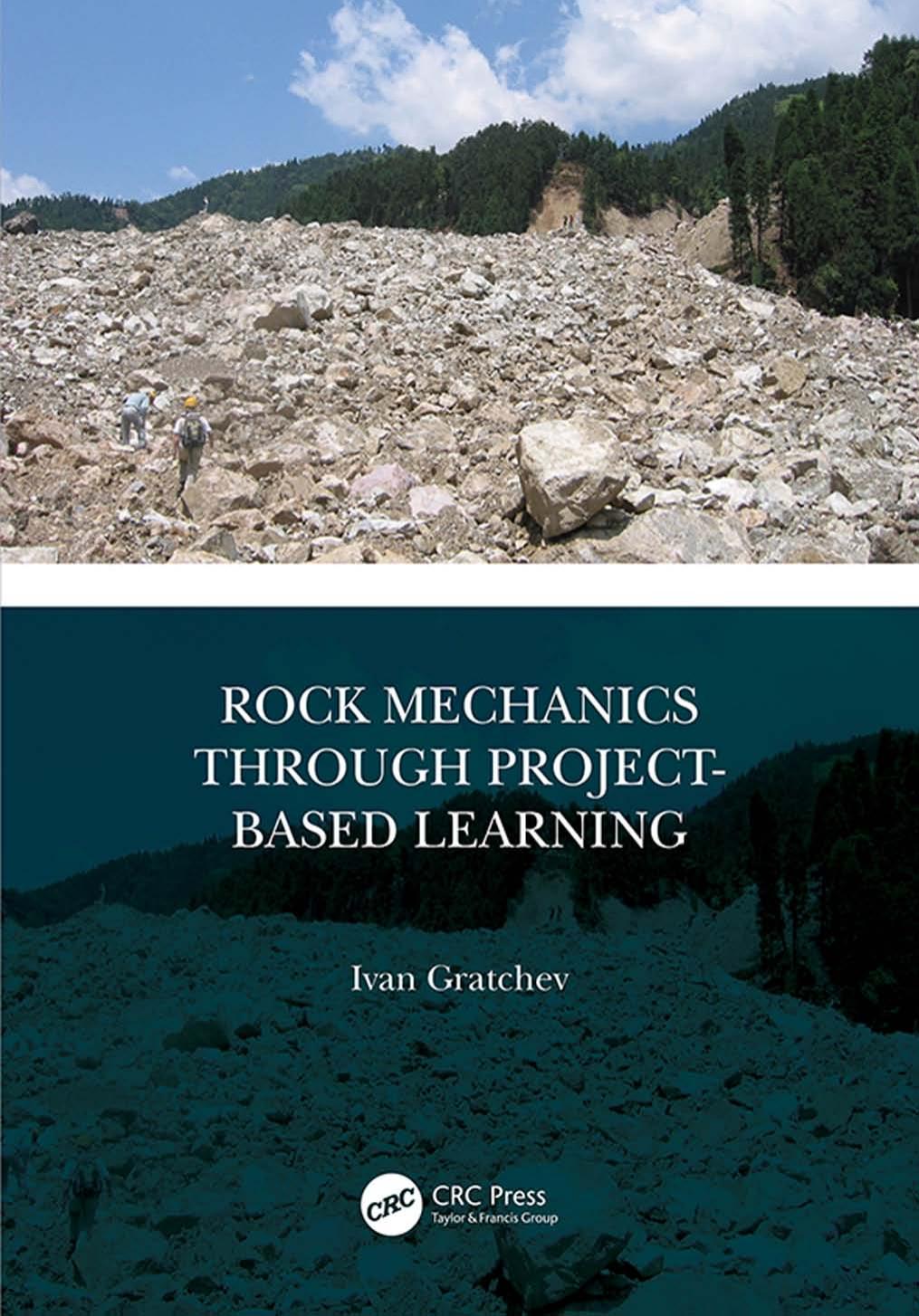 Rock Mechanics Through Project-Based Learning by Ivan Gratchev