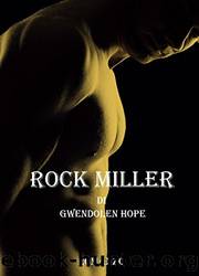 Rock Miller (Italian Edition) by Gwendolen Hope