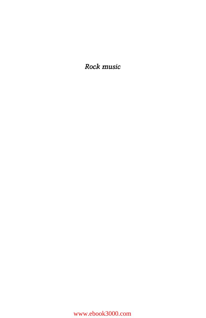 Rock Music: Culture, Aesthetics and Sociology by Unknow