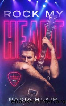 Rock My Heart: A Rockstar Romance (Mephisto Book 1) by Nadia Blair