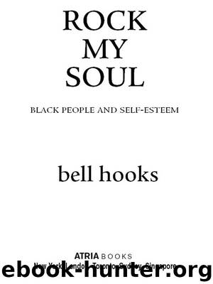 Rock My Soul by bell hooks