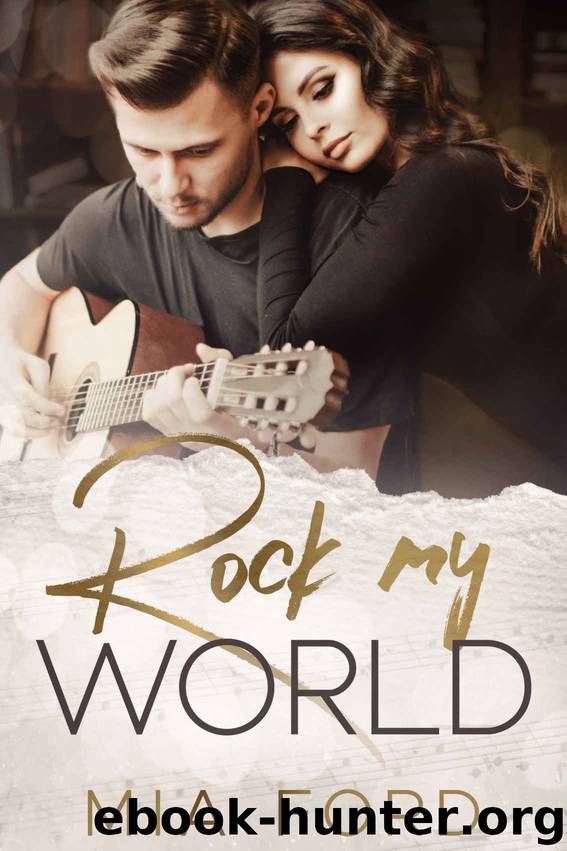 Rock My World by Mia Ford
