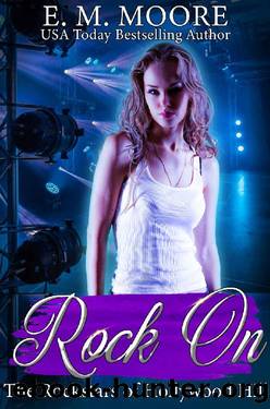 Rock On_A Bully Romance_Rockstars of Hollywood Hill by E. M. Moore