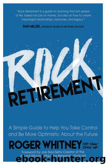 Rock Retirement by Roger Whitney
