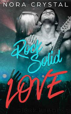 Rock Solid Love (Hearts On Tour Book 2) by Nora Crystal