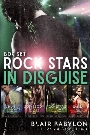 Rock Stars in Disguise by Blair Babylon
