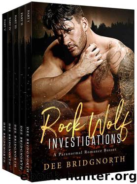 Rock Wolf Investigations: Boxset by Dee Bridgnorth