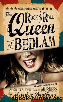 Rock and Roll Queen of Bedlam by Marilee Brothers
