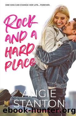 Rock and a Hard Place (The Boyfriend Series Book 1) by Angie Stanton