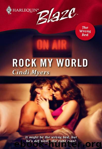 Rock my world by Cindi Myers