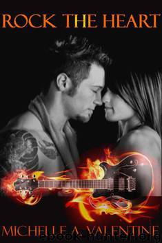 Rock the Heart (The Black Falcon Series) by Michelle A. Valentine