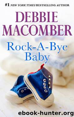 Rock-A-Bye Baby by Debbie Macomber