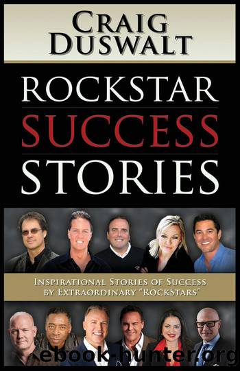 RockStar Success Stories by Duswalt Craig;