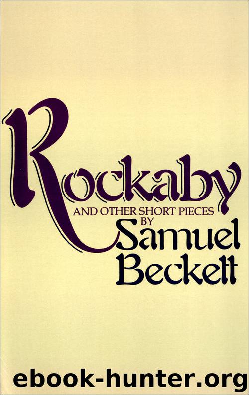 Rockabye and Other Short Pieces