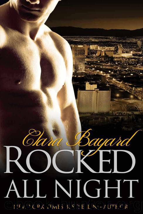 Rocked All Night (BBW New Adult Rock Star Romance) by Bayard Clara