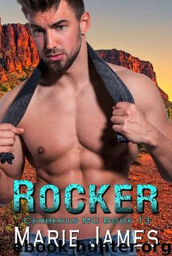 Rocker: Cerberus MC Book 13 by Marie James