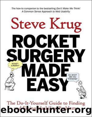 Rocket Surgery Made Easy (Voices That Matter) by Krug Steve