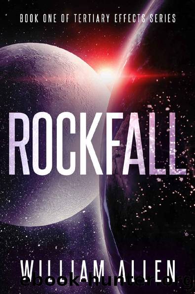 Rockfall (Tertiary Effects Book 1) by William Allen