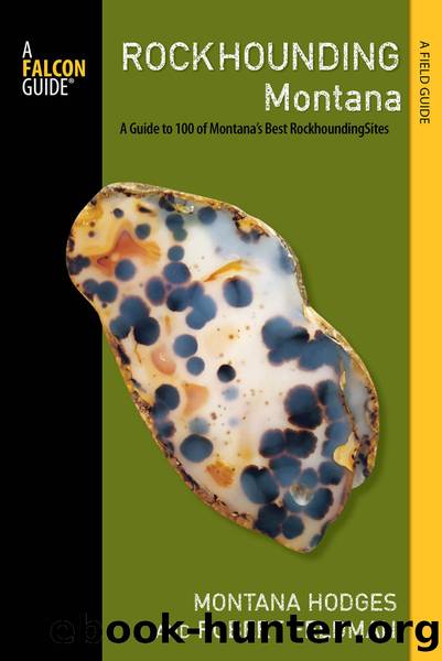 Rockhounding Montana by Montana Hodges