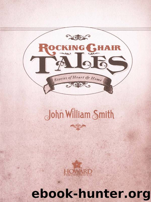 Rocking Chair Tales GIFT by John Smith