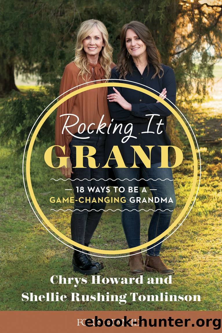 Rocking It Grand by Shellie Rushing Tomlinson & Chrys Howard