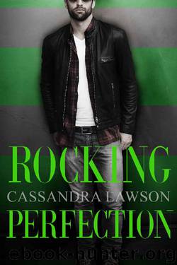 Rocking Perfection by Cassandra Lawson