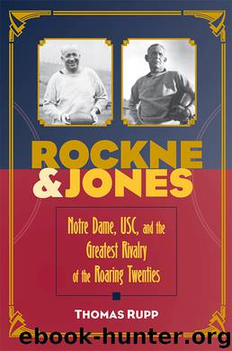 Rockne and Jones by Thomas Rupp