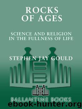 Rocks of Ages by Stephen Jay Gould