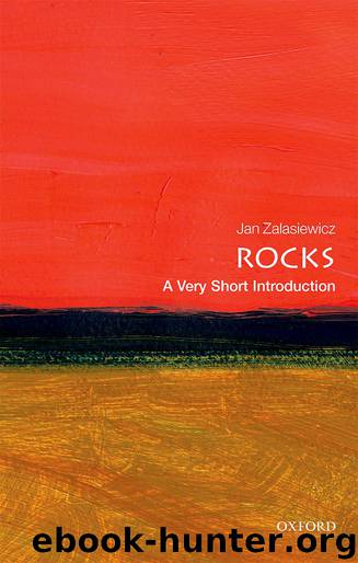 Rocks: A Very Short Introduction (Very Short Introductions) by Jan Zalasiewicz