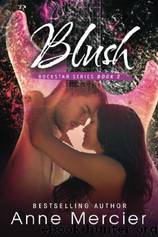 Rockstar 02 Blush by Anne Mercier