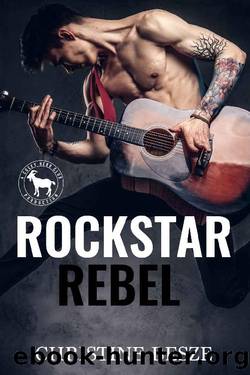 Rockstar Rebel: A Hero Club Novel by Christine Besze & Hero Club
