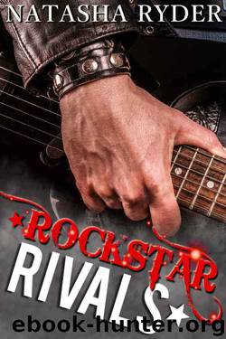 Rockstar Rivals: First Time Gay Romance by Natasha Ryder