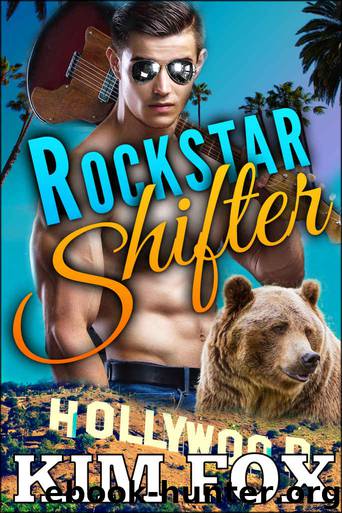 Rockstar Shifter: BBW Paranormal Bear Shifter Romance (Celebrity Bears Book 2) by Fox Kim