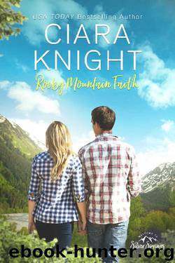 Rocky Mountain Faith (Roberts of Silver Springs Book 10) by Ciara Knight & Roberts of Silver Springs
