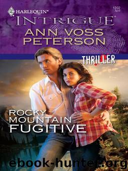 Rocky Mountain Fugitive by Peterson Ann Voss