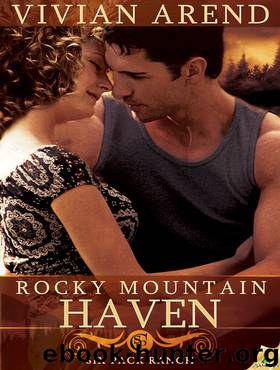Rocky Mountain Haven: Six Pack Ranch, Book 2 by Vivian Arend