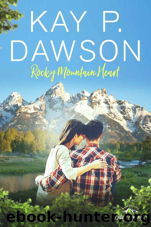 Rocky Mountain Heart by Dawson Kay P. & Silver Springs Roberts of