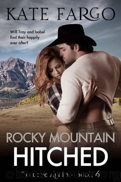 Rocky Mountain Hitched: Contemporary Western Romance (To Love Again Book 6) by Fargo Kate
