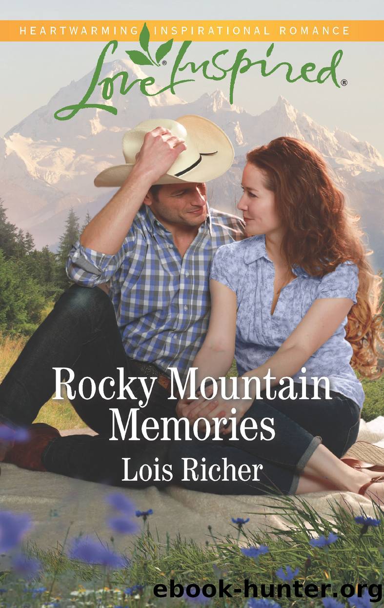 Rocky Mountain Memories--A Fresh-Start Family Romance by Lois Richer