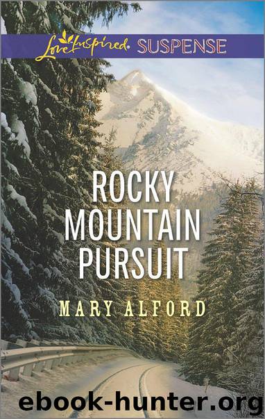 Rocky Mountain Pursuit (Love Inspired Suspense) by Mary Alford